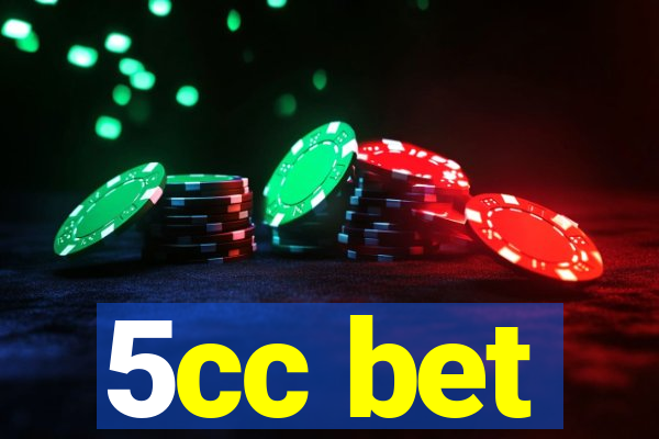 5cc bet